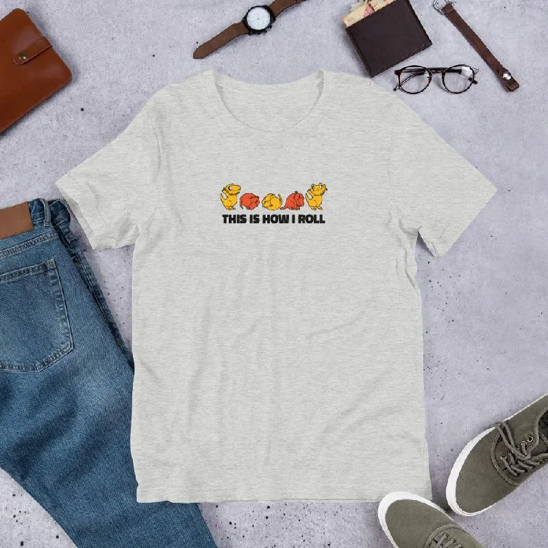 Funny Bearded Dragon Short-Sleeve Unisex T-Shirt, This Is How I Roll Unisex T-shirt Layered Multi-layer Single Layer Funny Bearded Dragon Short-Sleeve Unisex T-Shirt, This Is How I Roll Unisex T-shirt Layered Multi-layer Single Layer